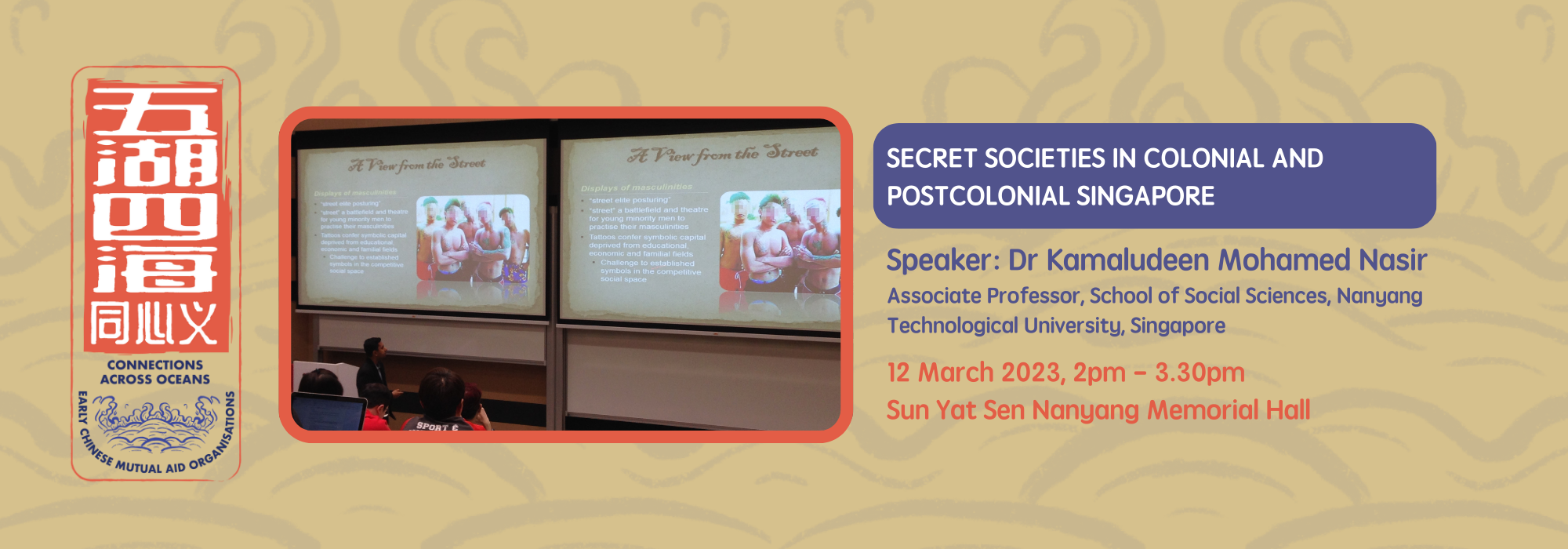 Public Talk - Secret Societies in Colonial and Postcolonial Singapore